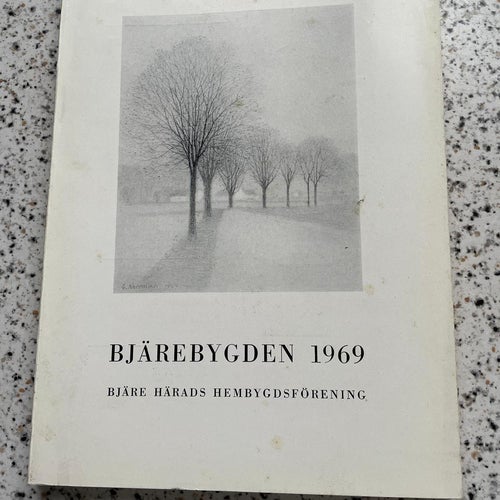 Bjärebygden 1969 Årsbok Bjäre härads hembygdsförening