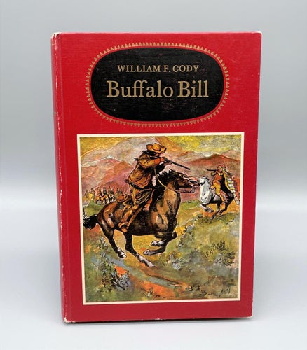Buffalo Bill av William F. Cody (klassiker, illustrerad)