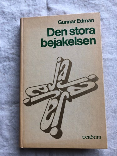 Den stora bejakelsen av Gunnar Edman