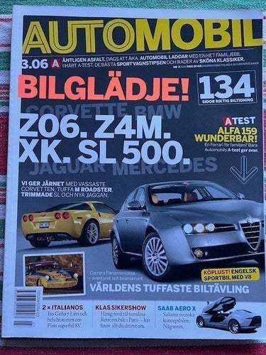Automobil nr 3 2006 - Saab Aero X, Corvette Z06, etc, 132 sid godis o bilglädje