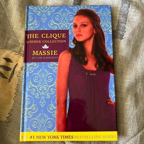 The Clique Summer Collection: Massie av Lisi Harrison, 2008