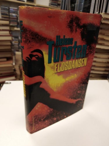 Eldsdansen - Helene Tursten. bok, inbunden. Very Fine