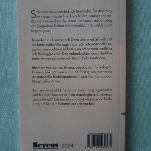 Valentin Sevéus Världen Behöver Fredspragmatiker ISBN 9789198462579
