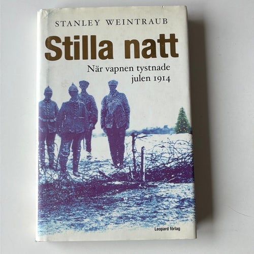 Stilla natt av Stanley Weintraub, 1914