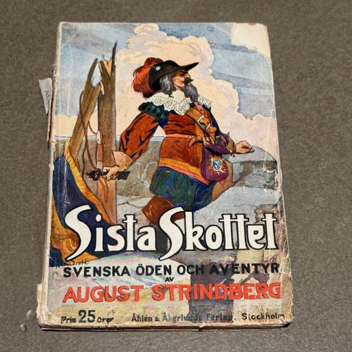 Sista Skottet av August Strindberg, 1915