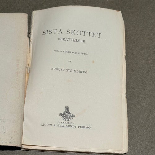 Sista Skottet av August Strindberg, 1915