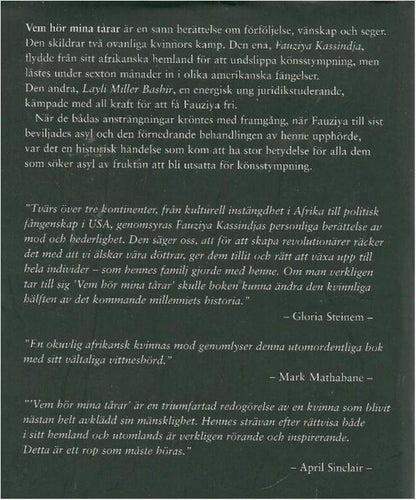 VEM HÖR MINA TÅRAR -Fauziya Kassindja (INBUNDEN BOK )