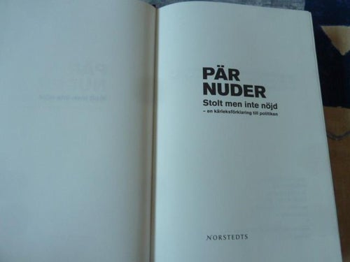 STOLT MEN INTE NÖJD, P. NUDER, 2008, BÖCKER