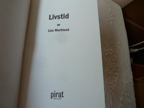 LIVSTID, L. MARKLUND, 2007,  BÖCKER