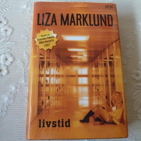 LIVSTID, L. MARKLUND, 2007,  BÖCKER