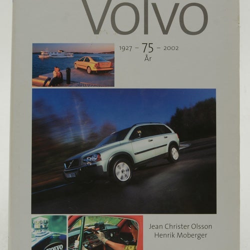 Volvo 75 år : 1927-2002 / Jean Christer Olsson, Henrik Moberger.