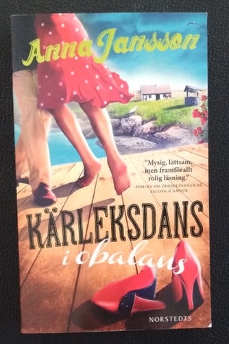 Kärleksdans i obalans - Anna Jansson - 2016