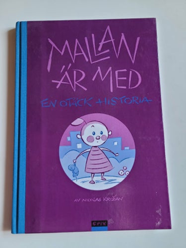 Mallan är med - En otäck historia av Nicolas Krizan