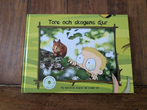Tore och skogens djur - Pelle Höglund - 2013