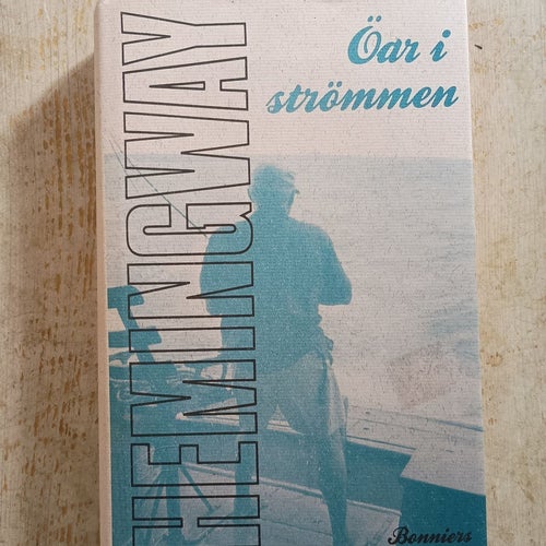 Öar i strömmen - Ernest Hemingway - 1971