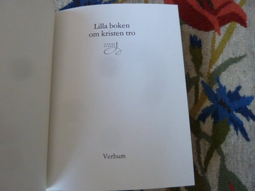 LILLA BOKEN OM KRISTEN TRO, BOK