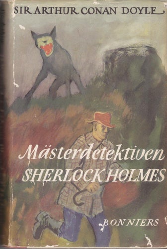 Sir Arthur Conan Doyle / Mästerdetektiven Sherlock Holmes (1964) / Inbunden