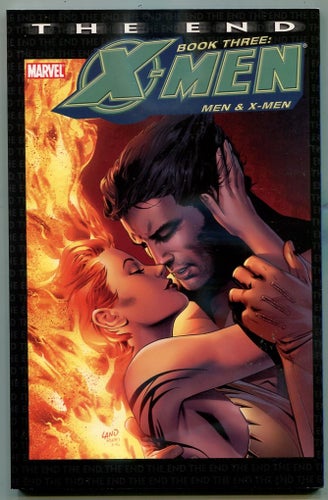 X-Men The End Book 3: Men and X-men 144 pages Wolverine