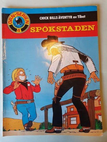 Chick Bills äventyr - Spökstaden 1983 (Örnserien)