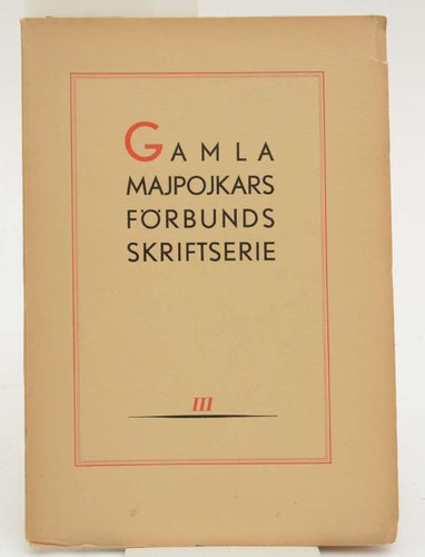 Brockman, G. Gamla majpojkars förbunds skriftserie. III.
