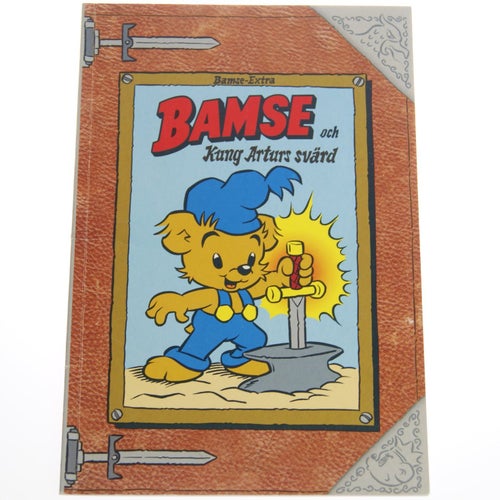 Bamse-extra - 2007 - Bamse och Kung Arturs svärd