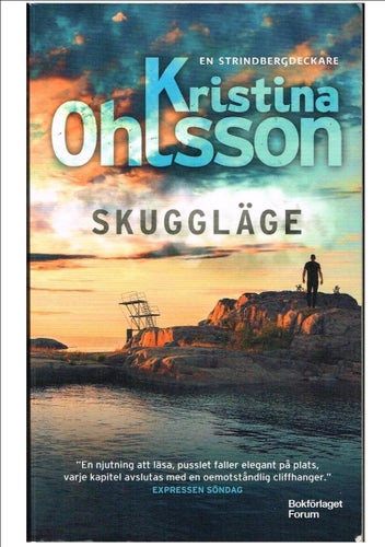 SKUGGLÄGE En Strindbergdeckare 3 - Kristina Ohlsson (2023)