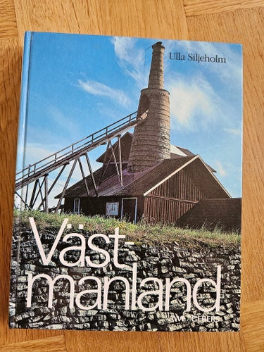 Västmanland av Ulla Siljeholm, 1982