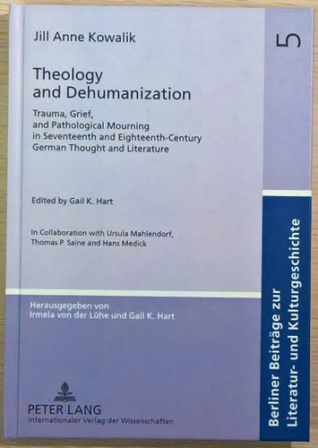 Theology and Dehumanization: Trauma, Grief and Pathological Mourning in...