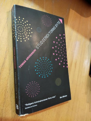 Studierektorns byte - Tomas Arvidsson. bok, pocket. fine