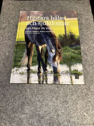 Lindberg / Andersson - Hästars hälsa och sjukdomar