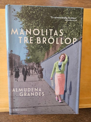 Manolitas tre bröllop, Almudena Grandes