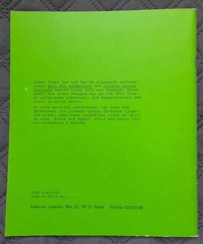 Vad skönt det är att ogift vara o 24 andra visor från Malung. 1981