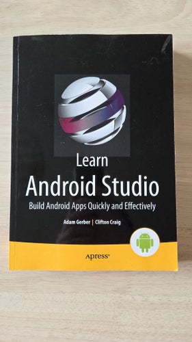 Learn Android Studio av Adam Gerber och Clifton Craig, 2015