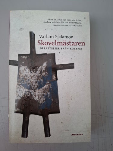 Skovelmästaren av Varlam Sjalamov