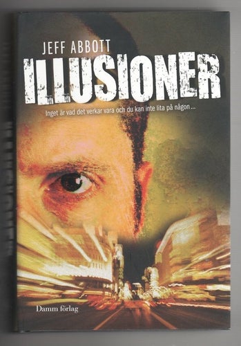 Jeff Abbott - Illusioner