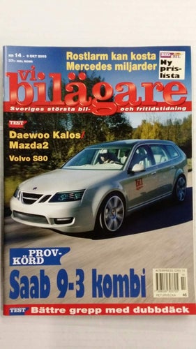 Vi bilägare nr 14 2003: Volvo S80 T6 Four-C, Daewoo Kalos vs Mazda 2, VW Golf