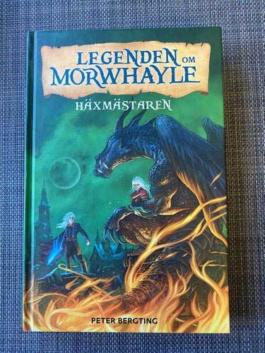 Peter Bergting - Legenden om Morwhayle - Häxmästaren