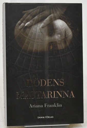 Dödens mästarinna / Ariana Franklin