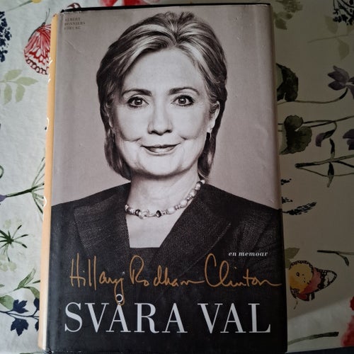 Svåra Val: memoarer av Hillary Rodham Clinton
