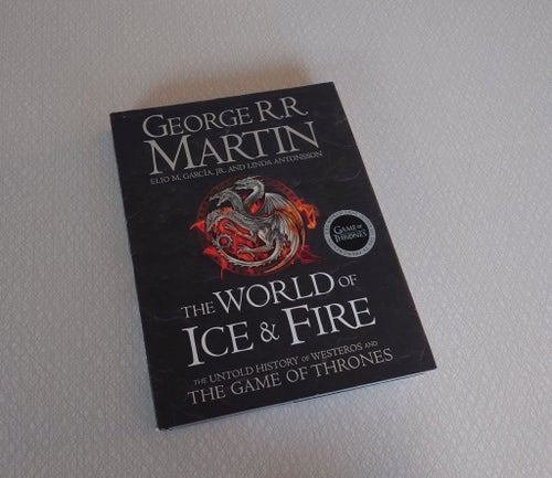 The World of Ice and Fire, George R.R. Martin