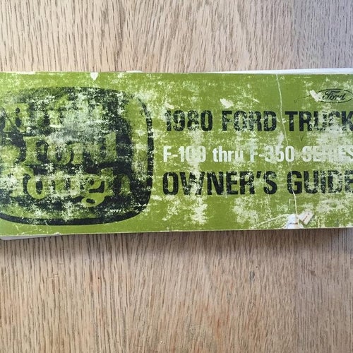 1980 Ford Truck Owner's Guide F-100 - F-350 series