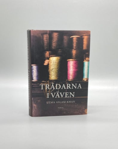 Trådarna i väven av Uzma Aslam Khan