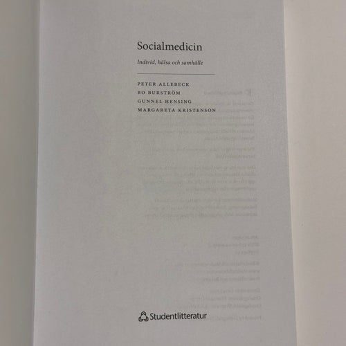 Socialmedicin: Individ, hälsa och samhälle by Peter Allebeck, Bo Burström,