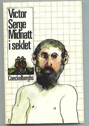 Victor Serge - Midnatt i seklet