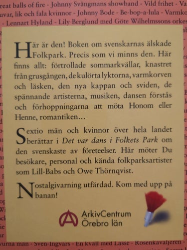 DET VAR DANS I FOLKETS PARK... - MINNEN FRÅN DEN SVENSKA FOLKPARKEN, 2005
