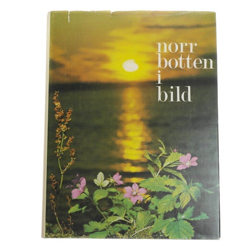 Fotograf Gunnar Bergbom - Norrbotten i bild