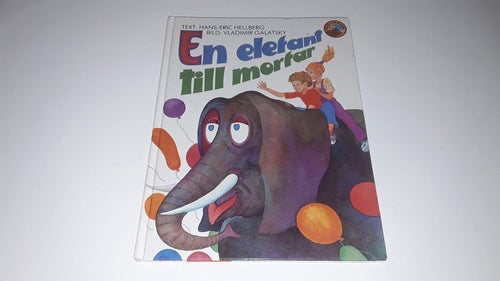 En elefant till morfar - Hans-Eric Hellberg (1988)