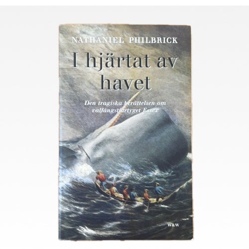 I hjärtat av havet av Nathaniel Philbrick, 2000