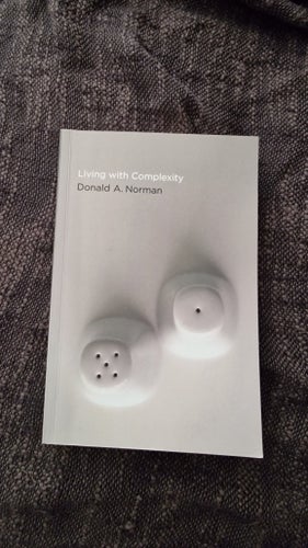 Living with Complexity av Donald A. Norman, 2011