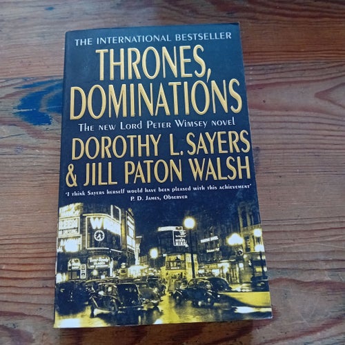 Thrones, Dominations av Dorothy L. Sayers & Jill Paton Walsh, 1998